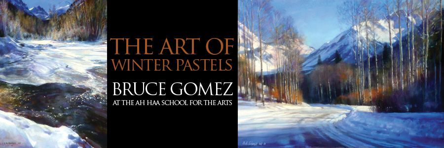 AH HAA MOMENT: PASTELS WITH BRUCE GOMEZ