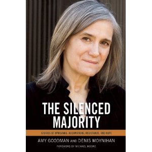 SilencedMajority Silence Majority, Amy Goodman