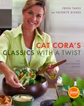 Cat Cora's Classics with a Twist cover image